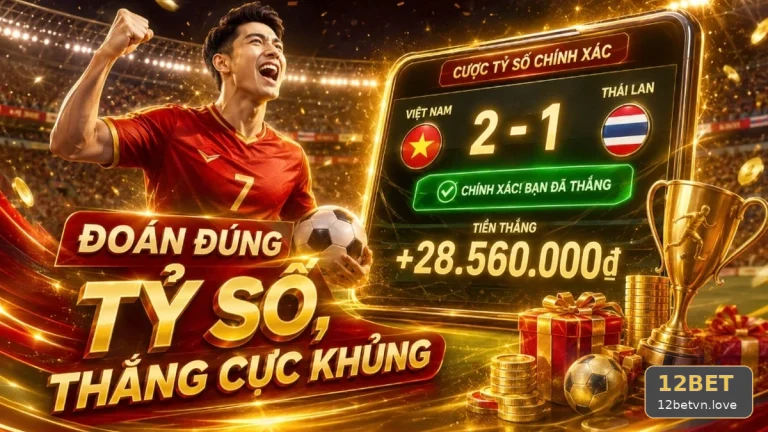 12BETVNLOVE 07 Thể Thao Bảng Nhận Diện — So Sánh Phong Độ Qua Dữ Liệu Thể