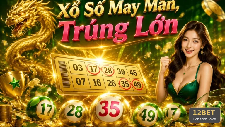 12BETVNLOVE 01 Xổ Số Góc Quan Sát — Đối Chiếu Kết Quả Theo Thời Điểm Kỳ