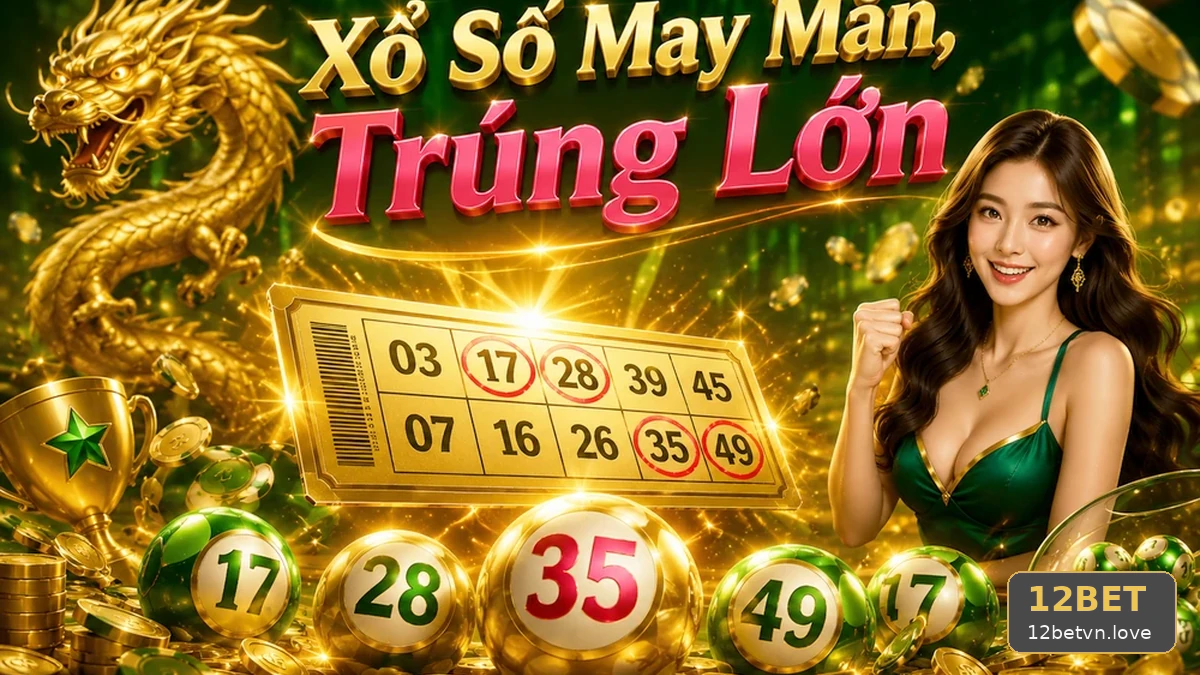 12BETVNLOVE 01 Xổ Số Góc Quan Sát — Đối Chiếu Kết Quả Theo Thời Điểm Kỳ