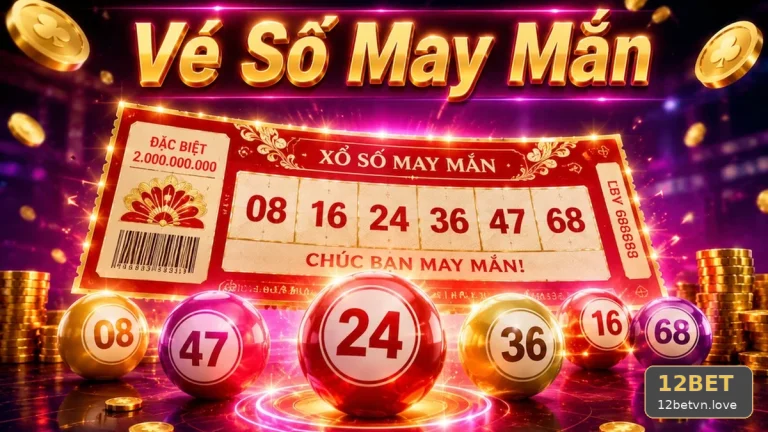 12BETVNLOVE 07 Xổ Số Bảng Nhận Diện — Nhận Diện Thời Gian Và Mã Kỳ Vé Số